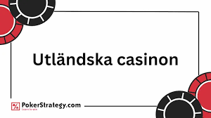 Bästa Utländska Casino En Fullständig Guide